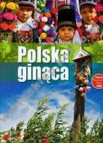 Polska ginąca