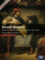 Ponad słowami. Klasa 2. Liceum ogólnokształcące i technikum. Część 1. Podręcznik