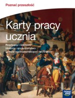 Poznać przeszłość. Liceum / technikum. Historia. Karty pracy ucznia. Rządzący i rządzeni