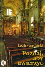 Poznaj, aby uwierzyć