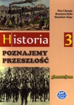 Poznajemy przeszłość. Klasa 3, gimnazjum. Historia. Podręcznik