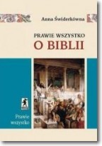 Prawie wszystko o Biblii