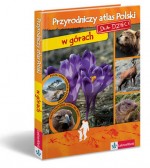 Przyrodniczy atlas Polski dla dzieci w górach