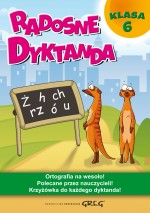 Radosne dyktanda - klasa 6