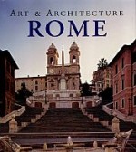 Rome. Art and Architecture