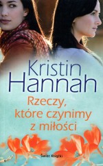 Rzeczy, które czynimy z miłości