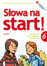 Słowa na start. Klasa 6, szkoła podstawowa, część 2. J.polski. Podręcznik do kształcenia językowego