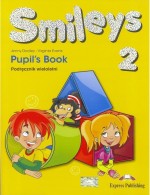 Smileys 2  Pupils Book.  Język angielski. Podręcznik