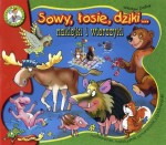 Sowy, łosie, dziki... Naklejki i wierszyki