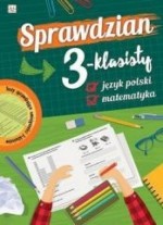 Sprawdzian 3-klasisty. Język polski i matematyka