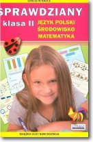 Sprawdziany. Klasa II. Język polski Środowisko Matematyka