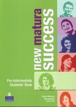 New matura success Pre-Intermediate. Klasa 1-3, liceum i technikum. Język angielski. Podręcznik