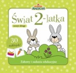 Świat 2-latka. Zeszyt 2. Akademia Malucha