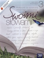 Swoimi słowami. Klasa 3, gimnazjum. Język polski. Podręcznik