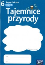 Tajemnice przyrody. Klasa 6, szkoła podstawowa, część 2. Zeszyt ćwiczeń