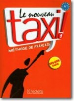 Le Nouveau Taxi ! 1. Język francuski. Podręcznik.