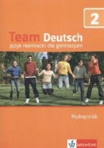 Team Deutsch 2. Gimnazjum. Język niemiecki. Podręcznik (+CD)