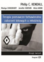 Terapia poznawczo-behawioralna zaburzeń lękowych u młodzieży. Zeszyt ćwiczeń