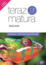 Teraz matura. Biologia. Zadania i arkusze maturalne. 2019