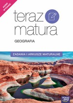 Teraz matura. Geografia. Zadania i arkusze maturalne. 2019