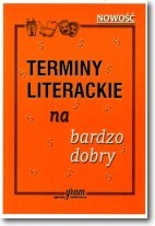 Terminy literackie na bardzo dobry