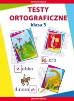 Testy ortograficzne. Klasa 3