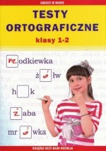Testy ortograficzne klasy 1-2