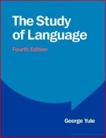 The Study of Language 4ed