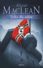 Tylko dla orłów