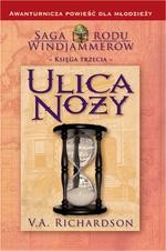 Ulica Noży. Księga 3. Saga rodu Windjammerów