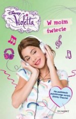 Violetta. W moim świecie