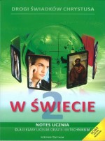 W świecie. Klasa 2-3, liceum/technikum. Religia. Podręcznik i notes (+DVD)