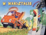 W warsztacie. Superpojazdy.