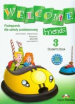 Welcome Friends 3 Student`s Book + CD. Szkoła podstawowa