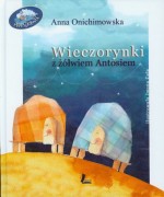 Wieczorynki z żółwiem Antosiem