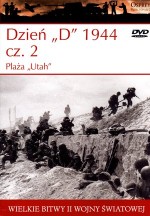 Wielkie bitwy II wojny światowej. Dzień `D` 1944. Cz. 2. Plaża `Utah` + DVD