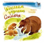 Wiosenna wyprawa Gwizdka