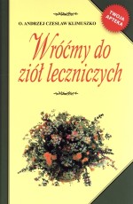 Wróćmy do ziół leczniczych