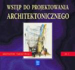 Wstęp do projektowania architektonicznego - dokumentacja budowlana