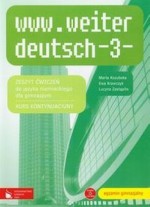 www.weiter deutsch 3. Klasa 3, gimnazjum. Język niemiecki. Zeszyt ćwiczeń (+CD)