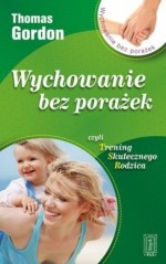 WYCHOWANIE BEZ PORAŻEK CZYLI TRENING SKU PAX  9788321119557