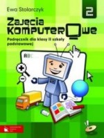 Zajęcia komputerowe. Klasa 2, szkoła podstawowa. Informatyka. Podręcznik (+CD)