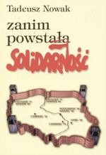 Zanim powstała Solidarność