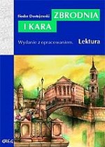 Zbrodnia i kara. Lektura z opracowaniem