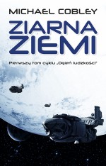 Ziarna Ziemi. Tom 1 cyklu "Ogień ludzkości".