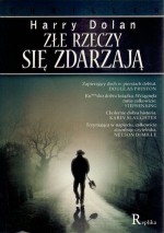 Złe rzeczy się zdarzają