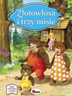 Złotowłosa i trzy misie. Bajki czytajki