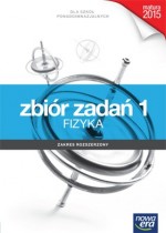 Zrozumieć fizykę. Szkoła ponadgimnazjalna, część 1. Zbiór zadań. Zakres rozszerzony