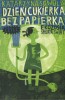 DZIEŃ CUKIERKA BEZ PAPIERKA 